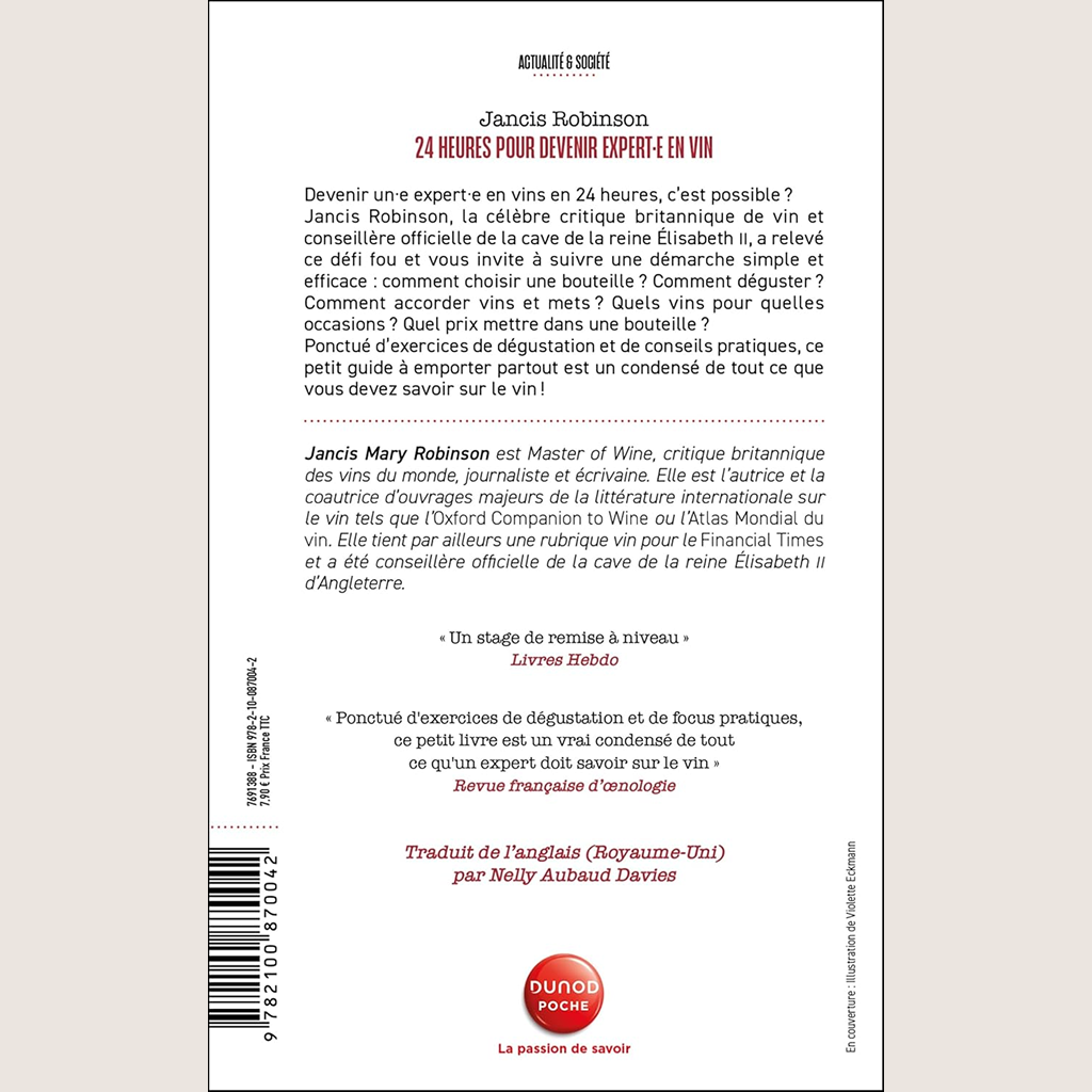 24 heures pour devenir expert.e en vin : par la plus grande critique de vins au monde