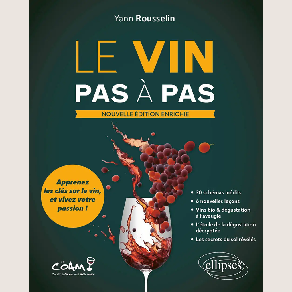 Le vin pas à pas - 2e édition
