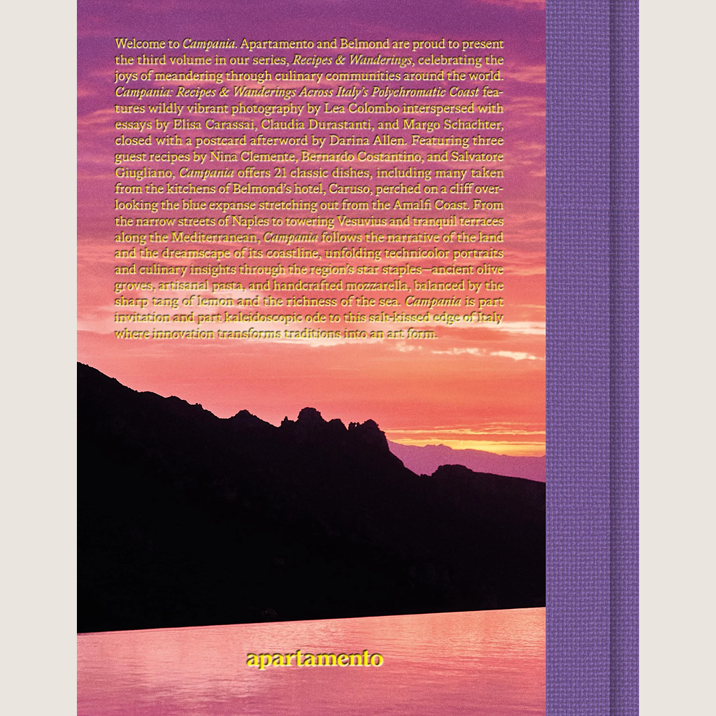 CAMPANIA: Recipes & Wanderings Across Italy's Polychromatic Coast