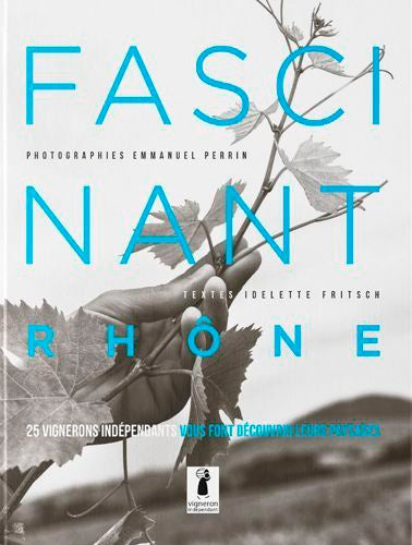 Fascinant Rhône