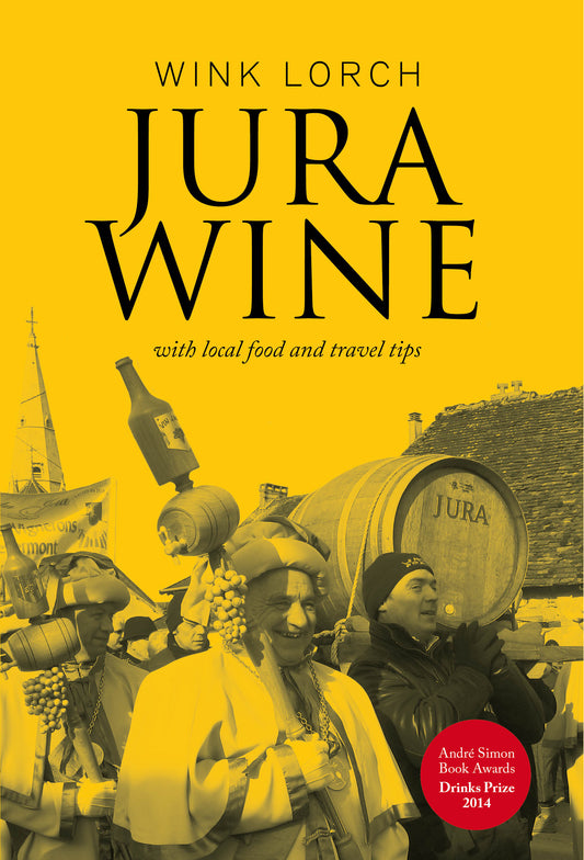 Jura Wine with local food and travel tips
