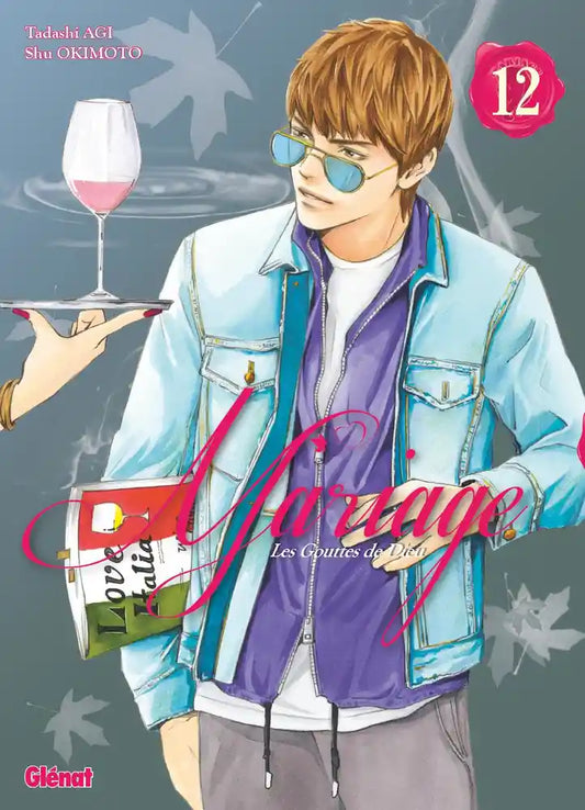 Les gouttes de Dieu - Mariage, Tome 12