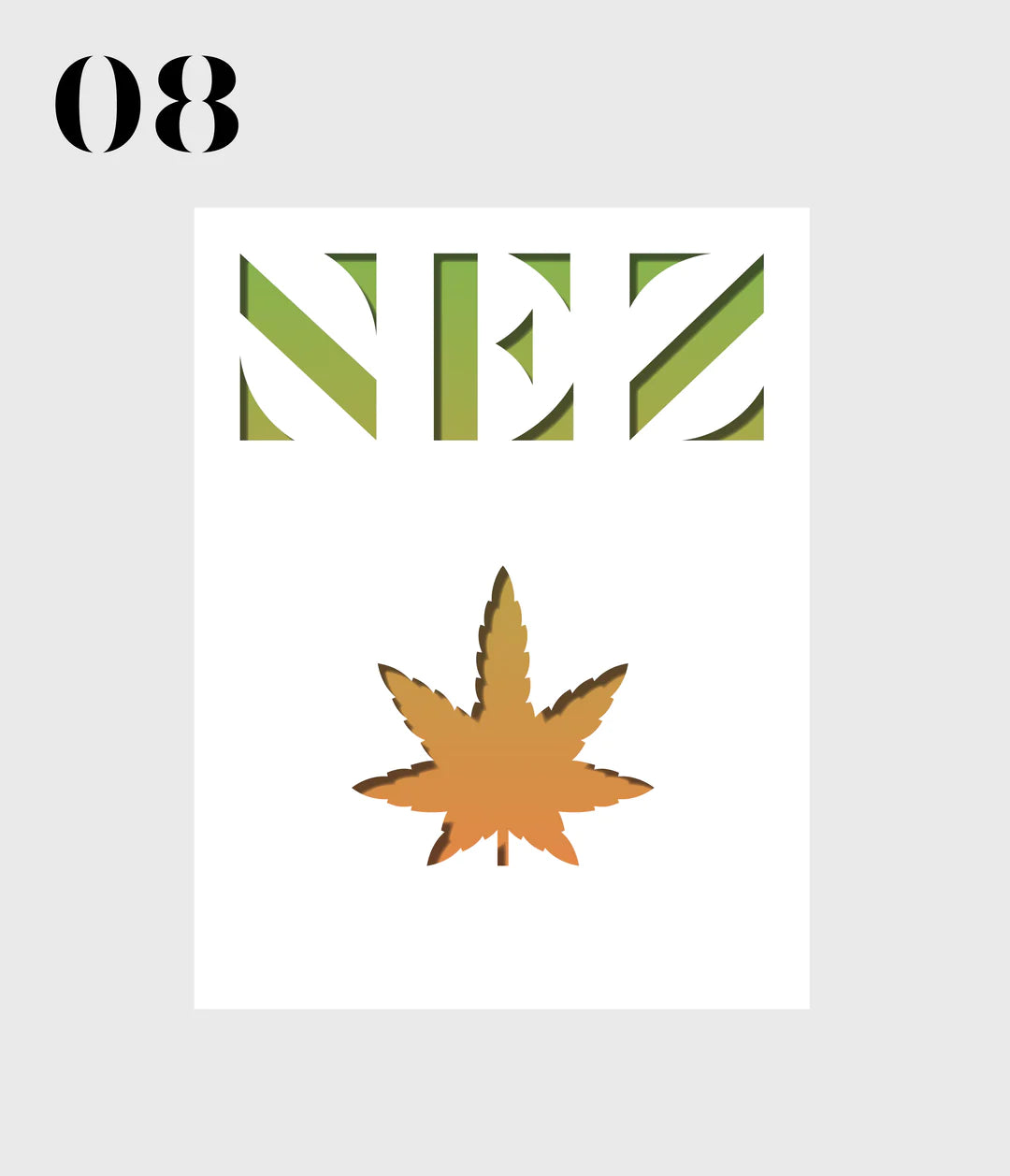 Nose 08, Addictive substances