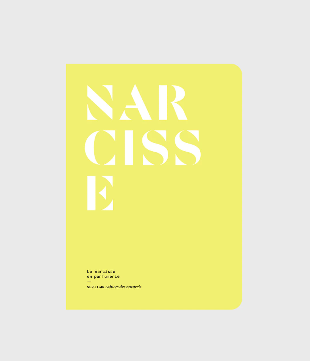 Cahiers des naturels, Le narcisse en parfumerie
