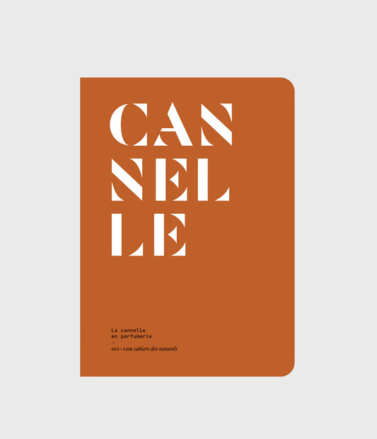 Cahiers des naturel, Cinnamon in perfumery