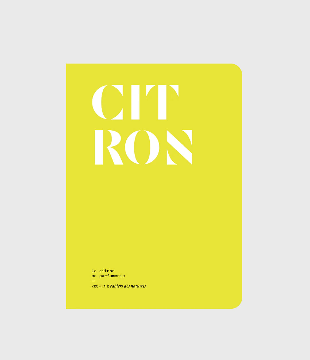 Cahiers des naturels, Le citron en parfumerie