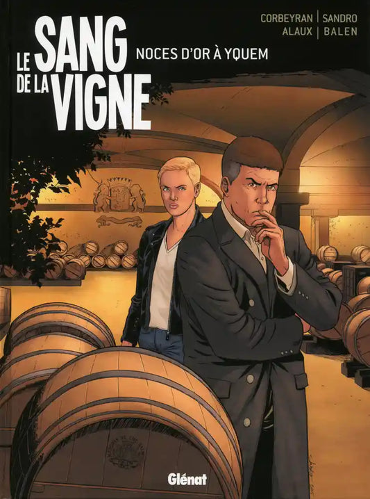 Le Sang de la Vigne, Tome 2
