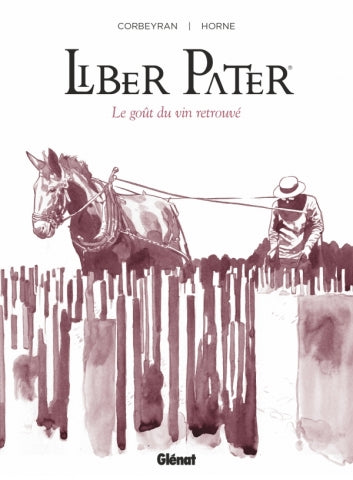 Liber Pater - The Taste of Wine Rediscovered