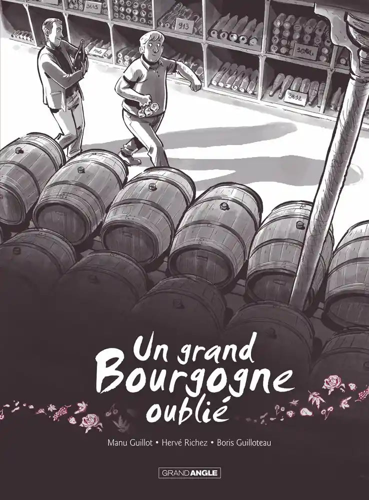 A great forgotten Burgundy, Volume 1