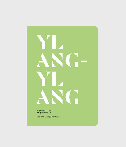 Cahiers des naturel, Ylang-ylang in perfumery