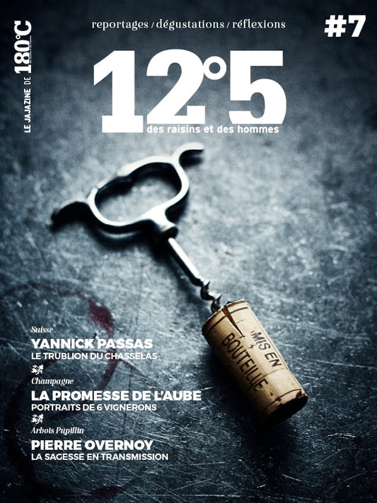 12°5 : des raisins et des hommes #7