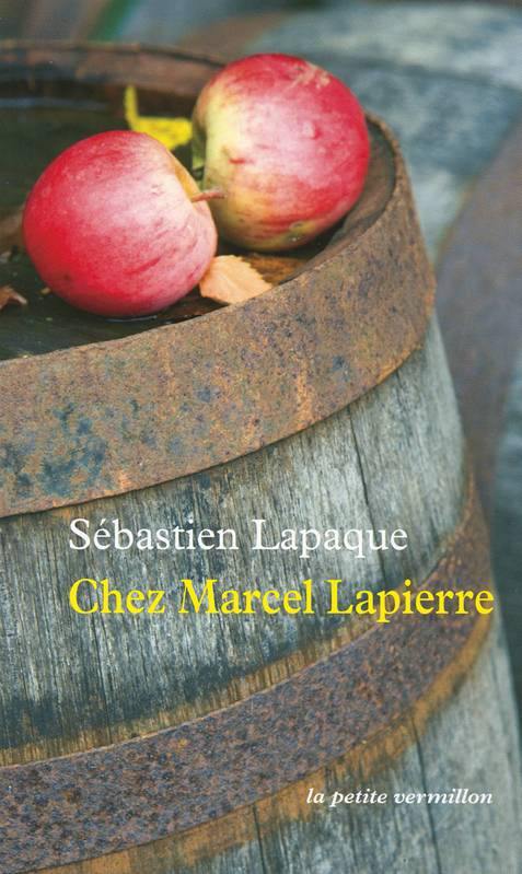 SÉBASTIEN LAPAQUE - Chez Marcel Lapierre - WINO
