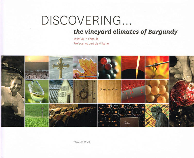 Discovering the vineyard climates of Burgundy