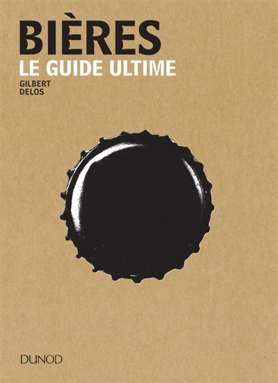 Beers: the ultimate guide
