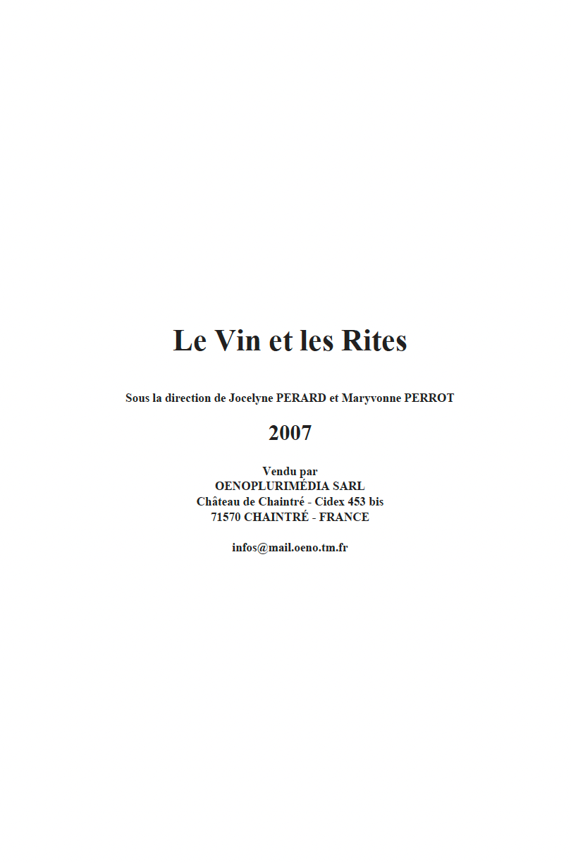 Rencontres du Clos-Vougeot – “Wine and Rites” (2007)