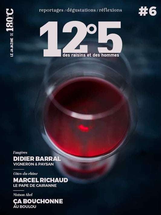 12°5 : des raisins et des hommes #6