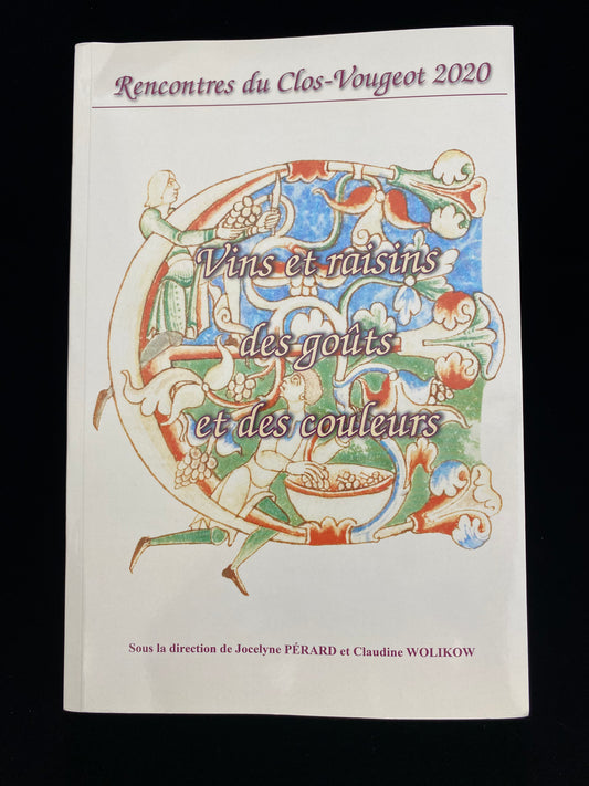 Rencontres du Clos-Vougeot – “Wines and grapes: tastes and colors” (2020)