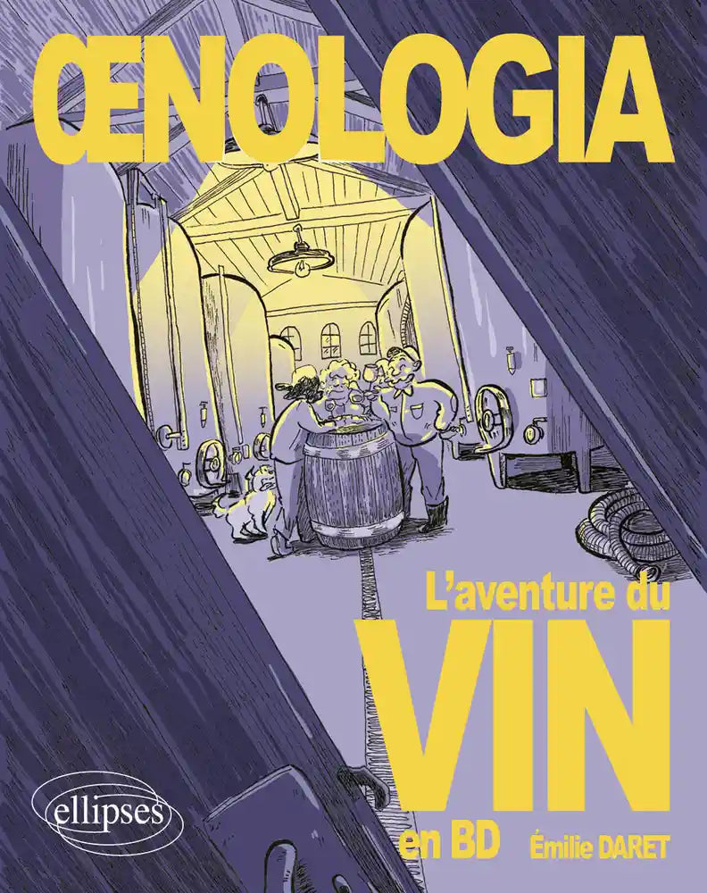 Oenologia - The adventure of wine in comics