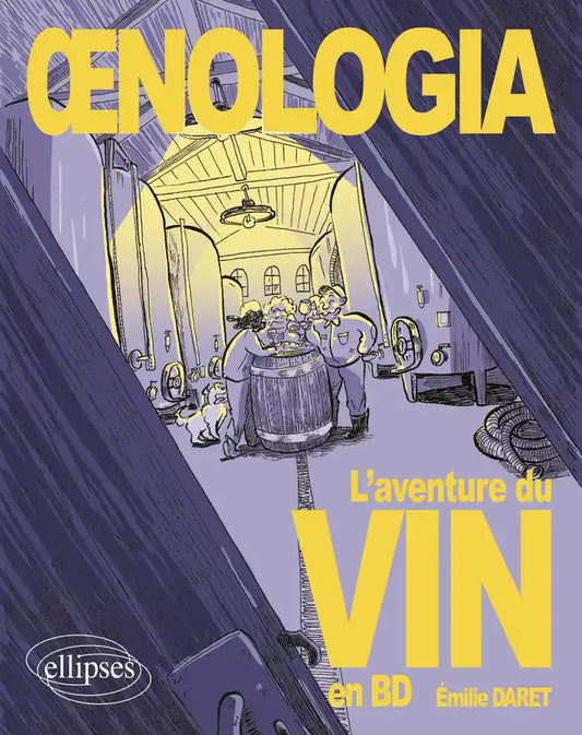 Oenologia - The adventure of wine in comics