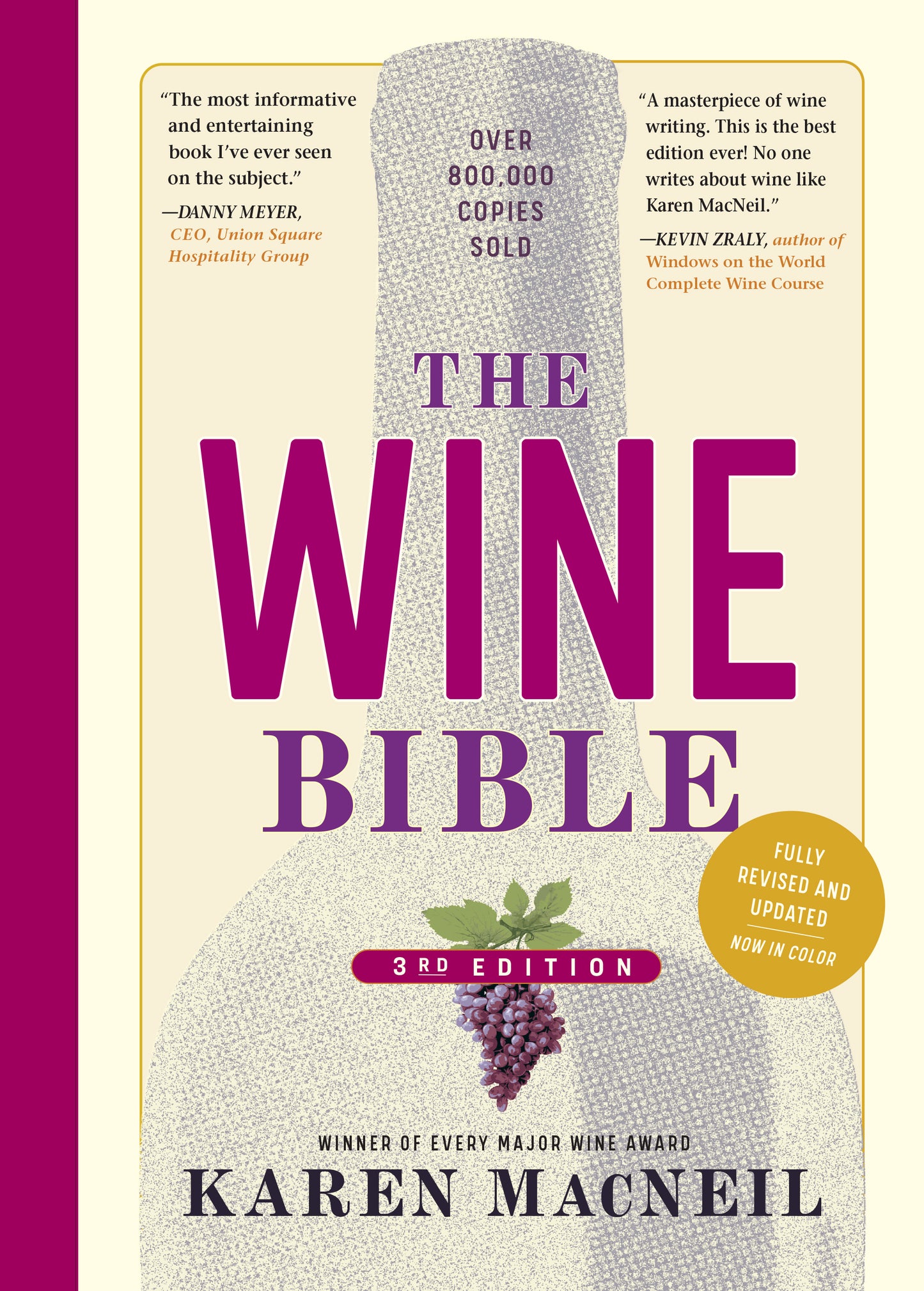 The Wine Bible 3rd Edition