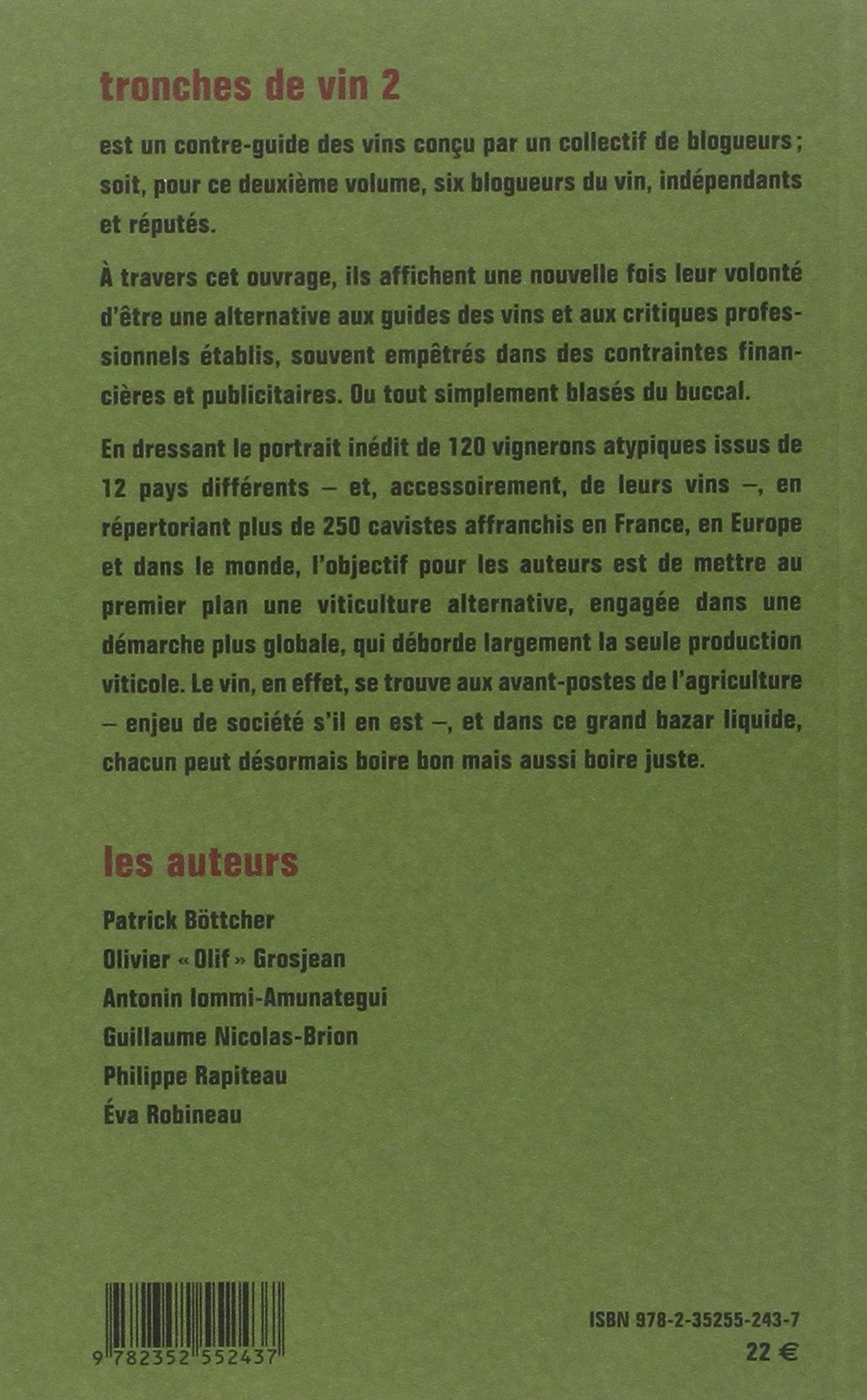 Tronches de vin: Le guide des vins qu'ont d'la gueule
