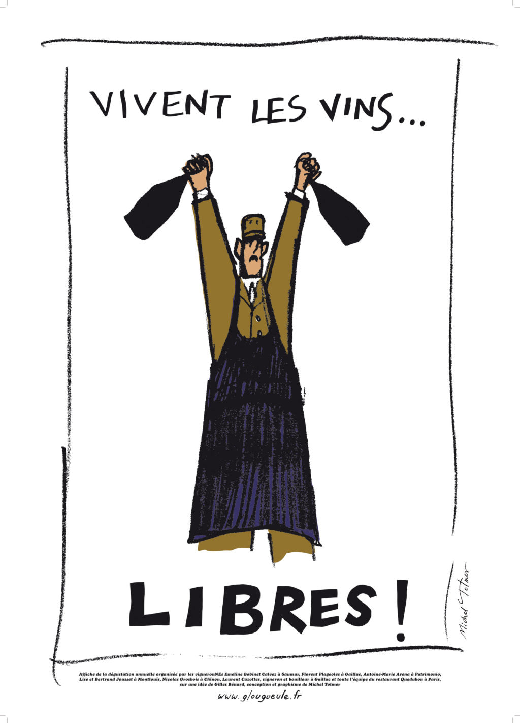 Vivent les Vins Libres!
