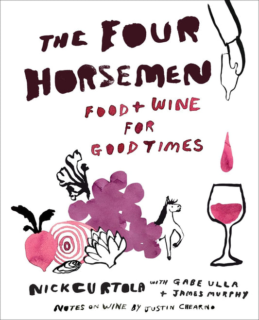 The Four Horsemen: Food and Wine for Good Times from the Brooklyn Restaurant