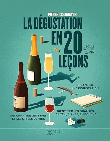 La dégustation en 20 leçons