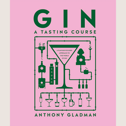 Gin: A Tasting Course