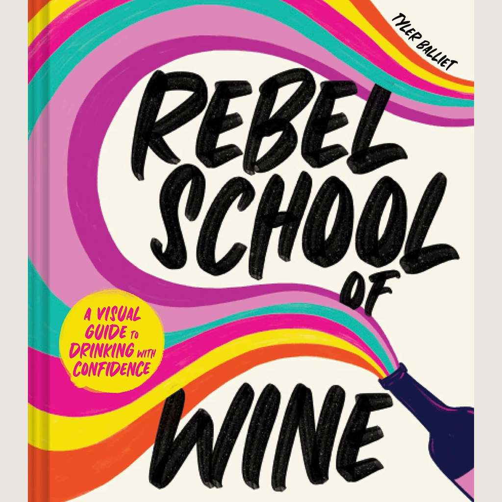 Rebel School of Wine