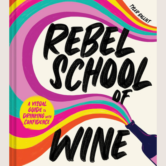 Rebel School of Wine