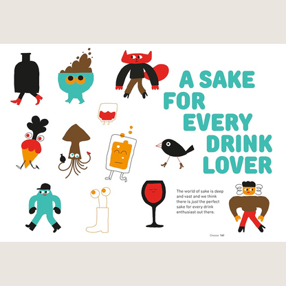 Everyday Sake: The Go-To Guide for Buying, Serving, and Enjoying