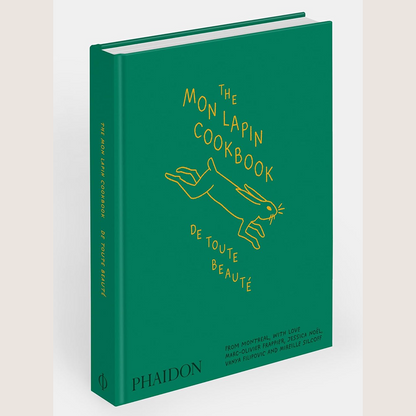 The Mon Lapin Cookbook: De Toute Beauté! (EN)