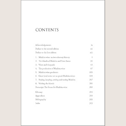 Madeira: The Islands and Their Wines 2nd Edition