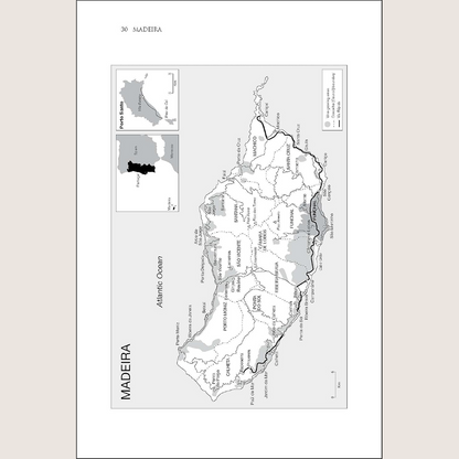 Madeira: The Islands and Their Wines 2nd Edition