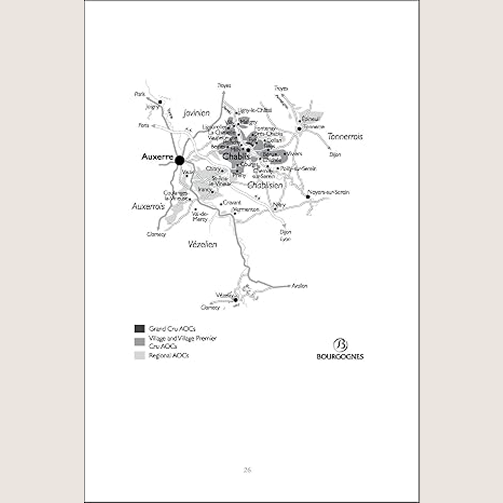 The Wines of Chablis and the Grand Auxerrois