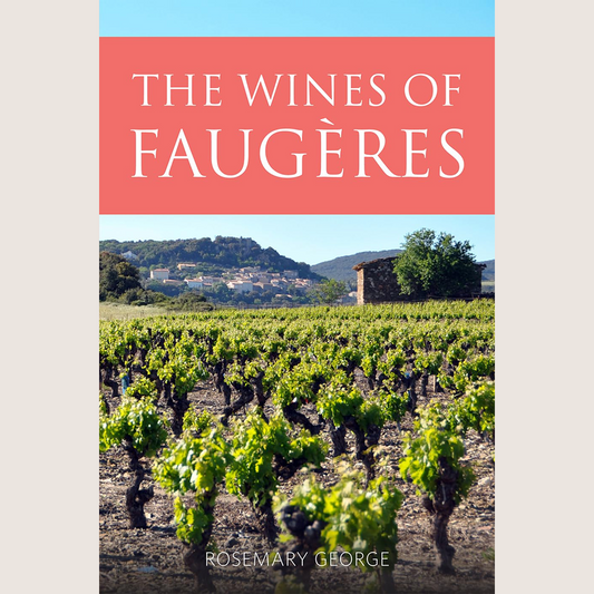 The Wines of Faugères