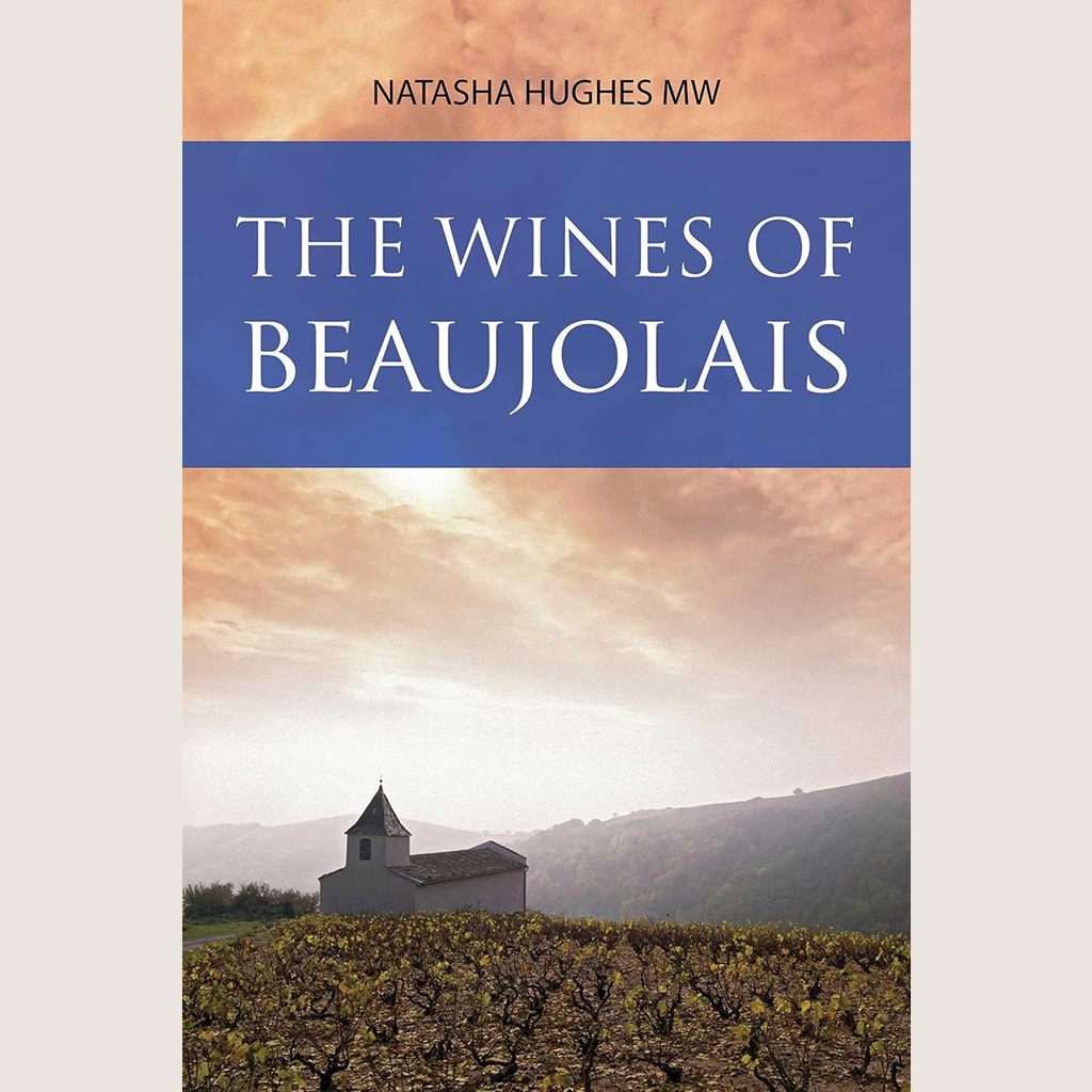 The Wines of Beaujolais