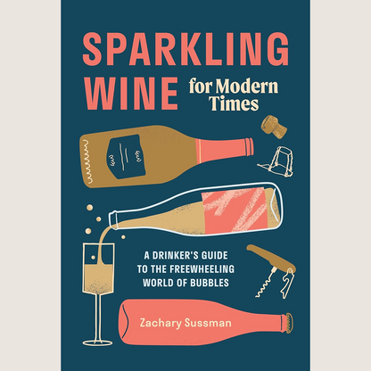 Sparkling Wine for Modern Times