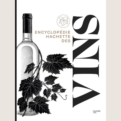 Hachette wine encyclopedia 
