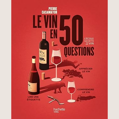 Wine in 50 questions 