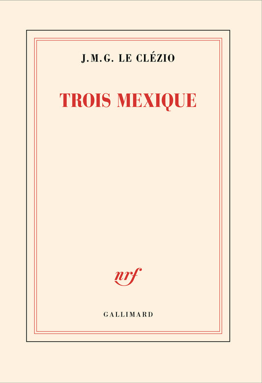 Trois Mexique