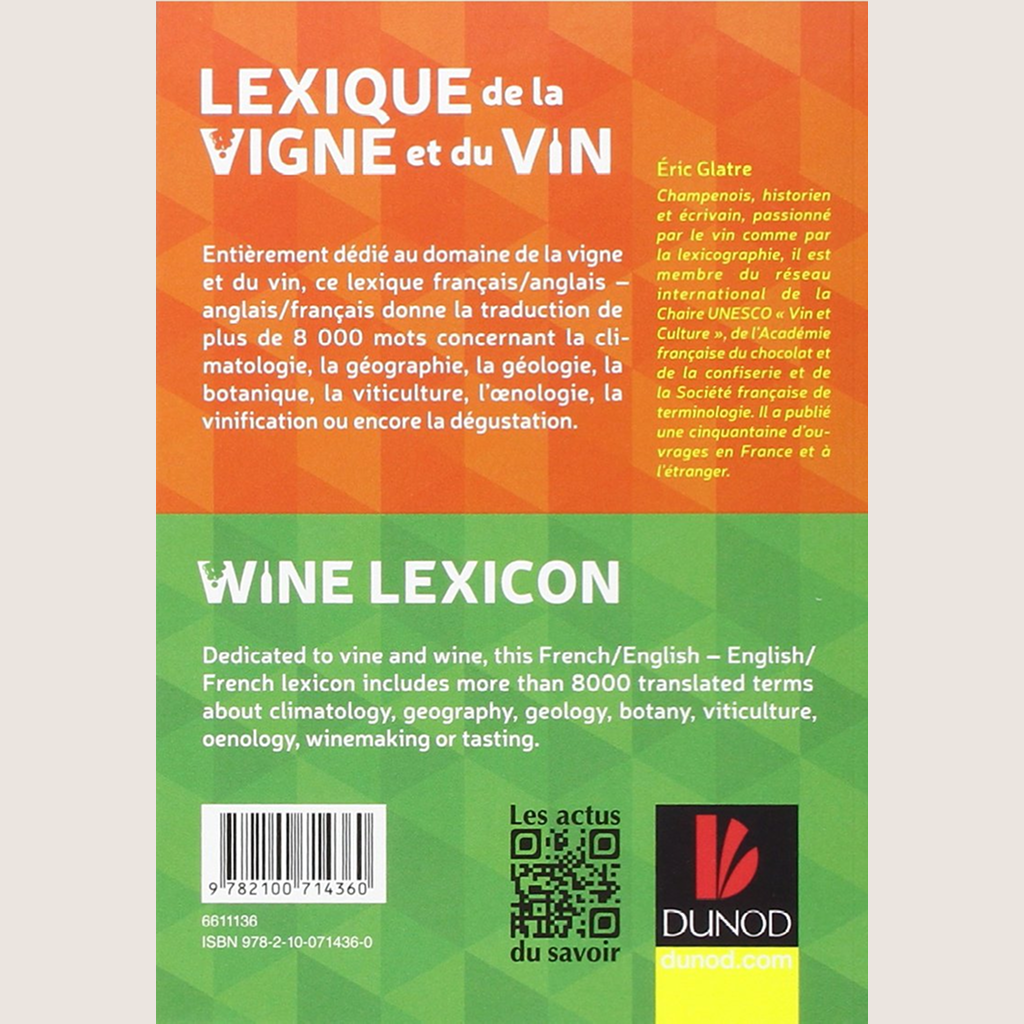 Lexique de la vigne et du vin : français-anglais