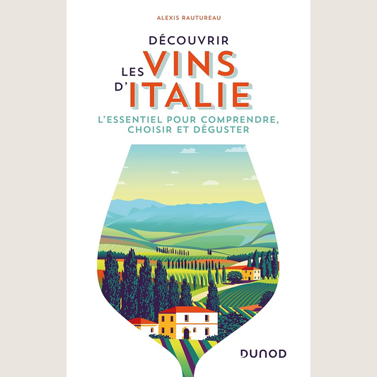 Découvrir les vins d'Italie