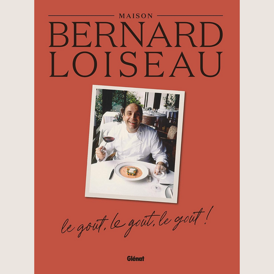 La Maison Bernard Loiseau: Le goût, le goût, le goût