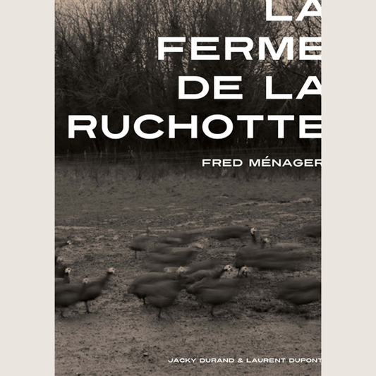 Le ferme de La Ruchotte