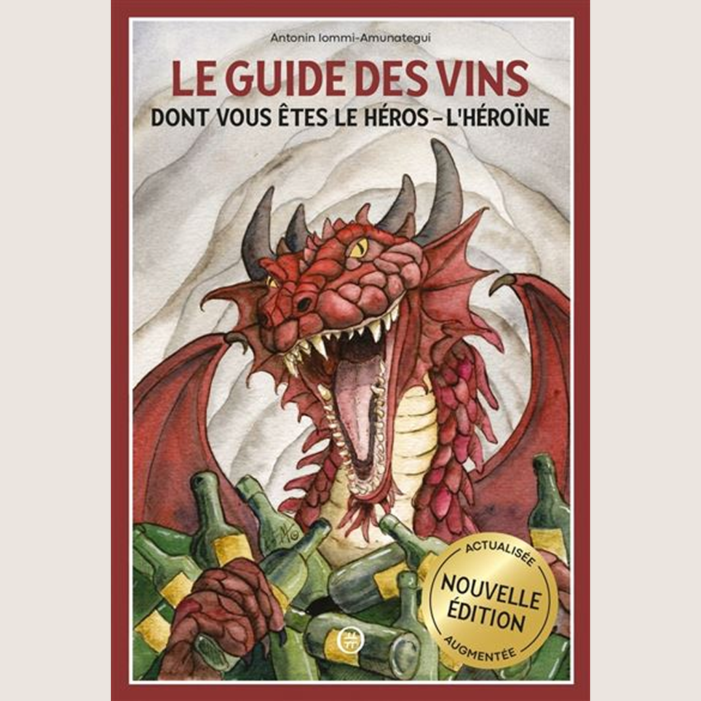 Le guide des vins dont vous êtes le héros