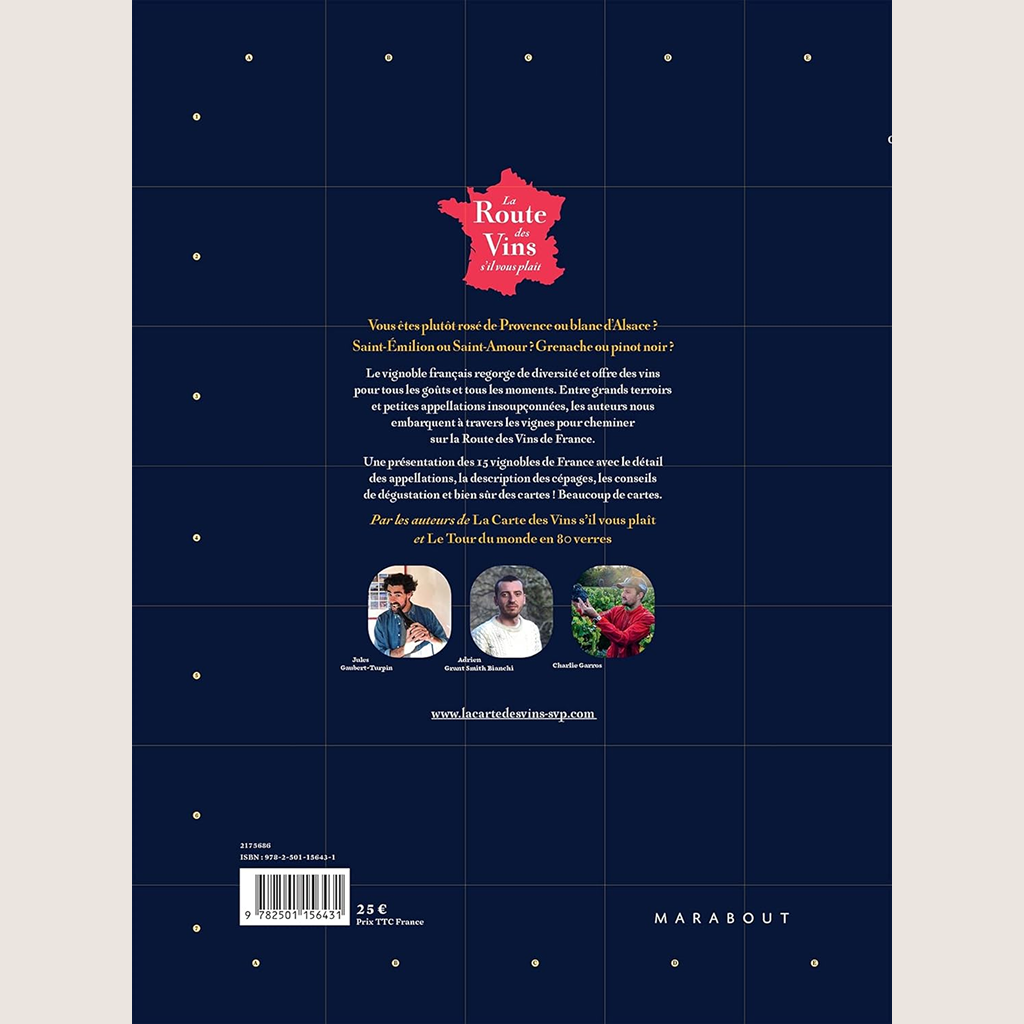 La route des vins s'il vous plaît : l'atlas des vignobles de France