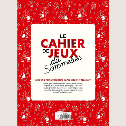 Le cahier de jeux du sommelier  - Nouvelle Édition!