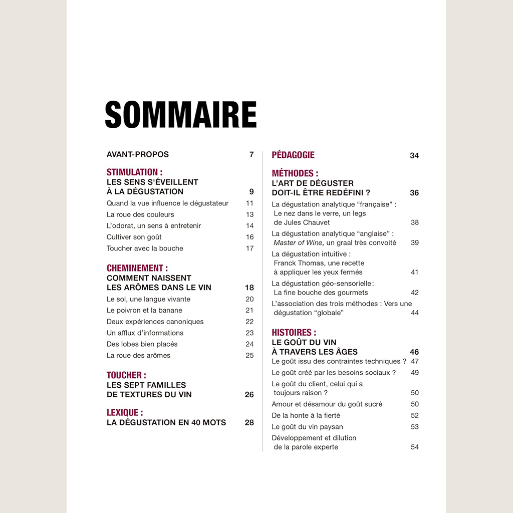 À l'école de la dégustation: Un guide clair et concret pour apprendre à déguster le vin et comprendre ses arômes.